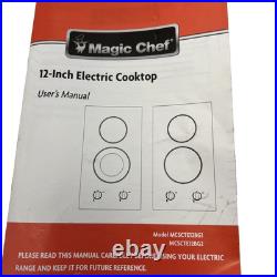 12 Electric Radiant 2 Burner Built-In Cooktop 120V MCSCTE12BG2 Magic Chef 12 Electric Radiant 2 Burner Built-In Cooktop 120V MCSCTE12BG2 Magic Chef