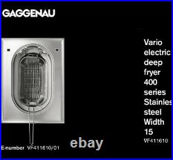 GAGGENAU STAINLESS 15 DEEP FRYER VARIO 400 #VG411610 FOR HOME or WORK, see pi